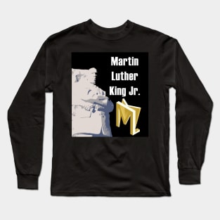 MLK Day Long Sleeve T-Shirt